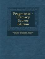 Fragmenta - Primary Source Edition di Pherecydes (Atheniensis), Acusilaus Argivus edito da Nabu Press