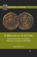 A Monarchy of Letters di Rayne Allinson edito da Palgrave Macmillan