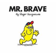 Mr. Brave di Roger Hargreaves edito da Egmont Uk Ltd