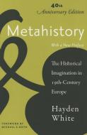 Metahistory di Hayden White edito da J. Hopkins Uni. Press