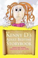Kenny D's Adult Bedtime Storybook di Kenny D edito da Xlibris Corporation