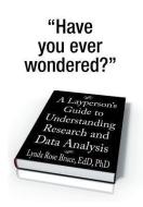 A Layperson's Guide to Understanding Research and Data Analysis di Lynda Rose Bruce Edd edito da Xlibris