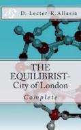 The Equilibrist: City of London di D. Lecter, K. Allasia edito da Createspace