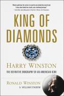King Of Diamonds di Ronald Winston, William Stadiem edito da Skyhorse Publishing