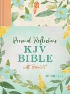 Personal Reflections KJV Bible with Prompts (Ecclesiastes 3:11) [Peach Floral] di Compiled By Barbour Staff edito da BARBOUR PUBL INC