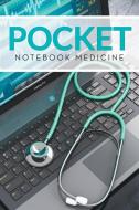 Pocket Notebook Medicine di Speedy Publishing Llc edito da Speedy Publishing Books