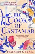 The Cook Of Castamar di Fernando J. Munez edito da Head Of Zeus