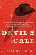 Devil's Call di J. Danielle Dorn edito da INKSHARES