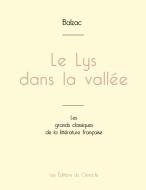 Le Lys dans la vallée de Balzac (édition grand format) di Honoré de Balzac edito da Les éditions du Cénacle