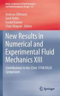 New Results in Numerical and Experimental Fluid Mechanics XIII edito da Springer International Publishing