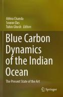 Blue Carbon Dynamics of the Indian Ocean edito da Springer International Publishing