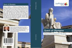 Quest of Olympias di Sivkishen Kishen edito da Just Fiction Edition