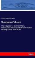 Shakespeare's Bones di Clement Mansfield Ingleby edito da hansebooks