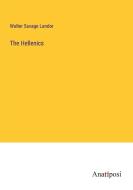 The Hellenics di Walter Savage Landor edito da Anatiposi Verlag