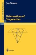 Deformations of Singularities di Jan Stevens edito da Springer Berlin Heidelberg