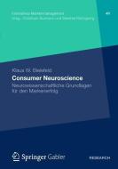 Consumer Neuroscience di Klaus W. Bielefeld edito da Springer Fachmedien Wiesbaden