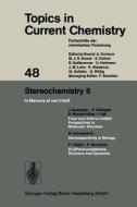 Stereochemistry II di Kendall N. Houk, Christopher A. Hunter, Michael J. Krische, Jean-Marie Lehn, Steven V. Ley, Massimo Olivucci, Joa Thiem edito da Springer Berlin Heidelberg