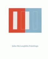 John Mclaughlin: Paintings edito da Prestel