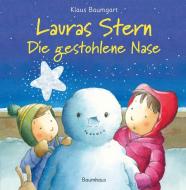 Lauras Stern - Die gestohlene Nase di Klaus Baumgart edito da Baumhaus Verlag GmbH