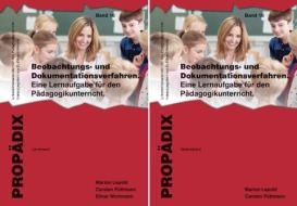 Beobachtungs- und Dokumentationsverfahren di Marion Lepold, Carsten Püttmann, Elmar Wortmann edito da Schneider Verlag GmbH