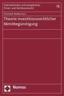 Theorie investitionsrechtlicher Meistbegünstigung di Christoph Waldermann edito da Nomos Verlagsges.MBH + Co
