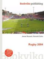 Rugby 2004 edito da Book On Demand Ltd.