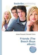 Friends (the Beach Boys Album) edito da Book On Demand Ltd.