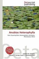 Anubias Heterophylla edito da Betascript Publishing