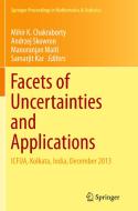 Facets of Uncertainties and Applications edito da Springer, India, Private Ltd