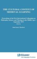 The Cultural Context of Medieval Learning edito da Springer Netherlands