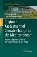 Regional Assessment of Climate Change in the Mediterranean edito da Springer Netherlands