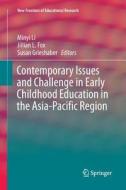 Contemporary Issues and Challenge in Early Childhood Education in the Asia-Pacific Region edito da Springer Singapore