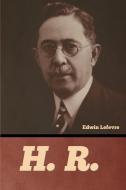 H. R. di Edwin Lefevre edito da Bibliotech Press