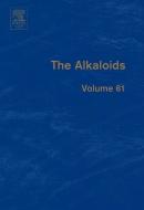 The Alkaloids di Geoffrey A. Cordell edito da Elsevier Science Publishing Co Inc