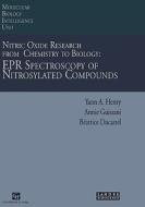Nitric Oxide Research from Chemistry to Biology: EPR Spectroscopy of Nitrosylated Compounds di Yann a. Henry, Annie Guissani, Beatrice Ducastel edito da SPRINGER NATURE