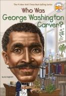 Who Was George Washington Carver? di Jim Gigliotti edito da Turtleback Books