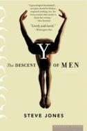 Y Descent of Men: The Descent of Men di Steve Jones edito da MARINER BOOKS