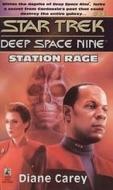 Star Trek: Deep Space Nine: Station Rage di Diane L. Carey edito da Pocket Books/Star Trek