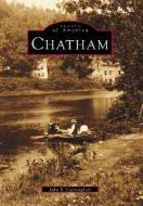 Chatham di John T. Cunningham edito da ARCADIA PUB (SC)