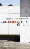 The Journey Prize: Stories edito da MCCLELLAND & STEWART