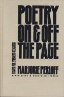 Perloff, M:  Poetry on and off the Page di Marjorie Perloff edito da Northwestern University Press