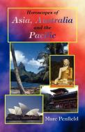 Horoscopes of Asia, Australia and the Pacific di Marc Penfield edito da American Federation of Astrologers
