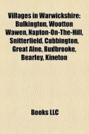 Villages in Warwickshire di Books Llc edito da Books LLC, Reference Series