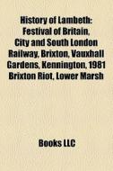 History Of Lambeth: Festival Of Britain, di Books Llc edito da Books LLC, Wiki Series