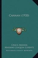 Canaan (1920) di Graca Aranha edito da Kessinger Publishing