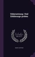 Uebersetzung- Und Erklarungs-proben di Moritz Seyffert edito da Palala Press