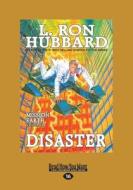 Disaster di L. Ron Hubbard edito da Readhowyouwant.com Ltd