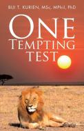 One Tempting Test di Msc Mphil Kurien edito da Westbow Press