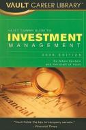 Investment Career Guide Investment Management di Adam Epstein edito da Vault.com