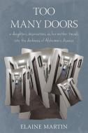 Too Many Doors di Elaine Martin edito da WINSOME ENTERTAINMENT GROUP
